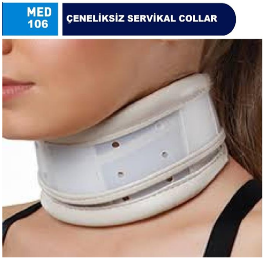 MED-106 ÇENELİKSİZ SERVİKAL COLLAR